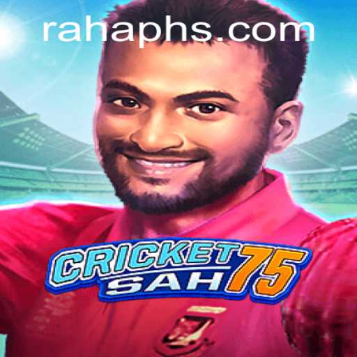 Exploring the Dynamic World of CricketSah75 and the Role of RAHA PH