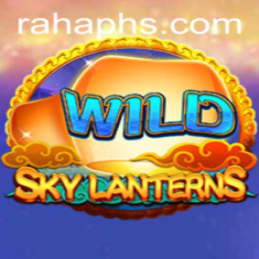 SkyLanterns: A Captivating Journey Through RAHA PH's Newest Game